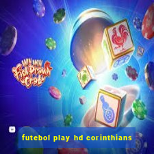 futebol play hd corinthians